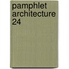 Pamphlet Architecture 24 by Princeton Architectural Press