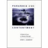 Paranoia and Contentment door John C. Hampsey