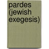 Pardes (Jewish Exegesis) door Miriam T. Timpledon