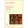 Cavalerie Vrede door Aristofanes