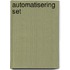 Automatisering set