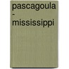 Pascagoula - Mississippi door Miriam T. Timpledon
