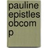 Pauline Epistles Obcom P