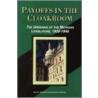 Payoffs In The Cloakroom by Lawrence E. Ziewacz