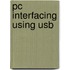 Pc Interfacing Using Usb
