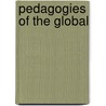 Pedagogies of the Global door Arif Dirlik