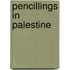 Pencillings In Palestine