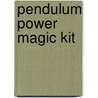 Pendulum Power Magic Kit door Lo Scarabeo