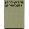 Pennsylvania Genealogies door William Henry Egle