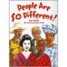 People Are So Different! by Ann Clarke