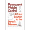 Permanent Weight Control door Michael J. Mahoney