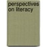 Perspectives on Literacy