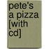 Pete's A Pizza [with Cd]