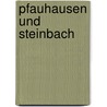 Pfauhausen und Steinbach by Ferdinand Schaller