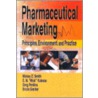 Pharmaceutical Marketing door Richard W. Roukema