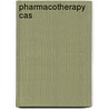 Pharmacotherapy Cas door Terry Schwinghammer