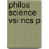 Philos Science Vsi:ncs P