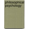 Philosophical Psychology door Onbekend