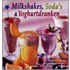 Milkshakes, soda's & yoghurtdranken
