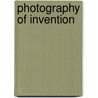 Photography of Invention by Joshua P. Smith