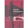 Physical Hydrodynamics P by Luc Petit
