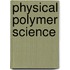 Physical Polymer Science