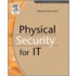 Physical Security for It
