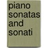 Piano Sonatas And Sonati