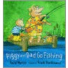 Piggy And Dad Go Fishing door David Martin