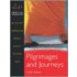 Pilgrimages And Journeys