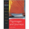 Pilgrimages And Journeys door Cath Senker
