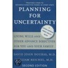 Planning For Uncertainty door William Reichel