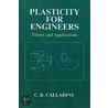 Plasticity for Engineers door Chris R. Calladine
