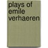Plays of Emile Verhaeren