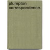 Plumpton Correspondence. door Thomas Stapleton