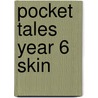 Pocket Tales Year 6 Skin by Franzeska G. Ewart