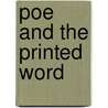 Poe And The Printed Word door Kevin J. Hayes