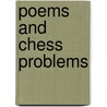 Poems And Chess Problems door John Augustus Miles