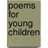 Poems For Young Children