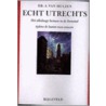 Echt Utrechts by A. van Hulzen