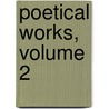 Poetical Works, Volume 2 by Henry Wardsworth Longfellow