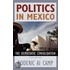Politics In Mexico 5/e P