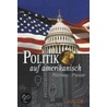 Politik auf amerikanisch door Fritz Plasser