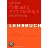 Politische Anthropologie door Dirk Jörke