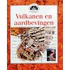 Vulkanen & aardbevingen