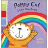 Poppy Cat Loves Rainbows door Lara Jones