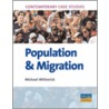 Population And Migration door Michael Witherick