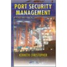 Port Security Management door Kenneth Christopher