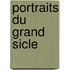 Portraits Du Grand Sicle