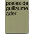 Posies de Guillaume Ader